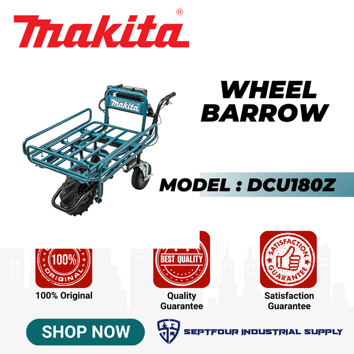 Makita Battery Powered Wheelbarrow DCU180Z