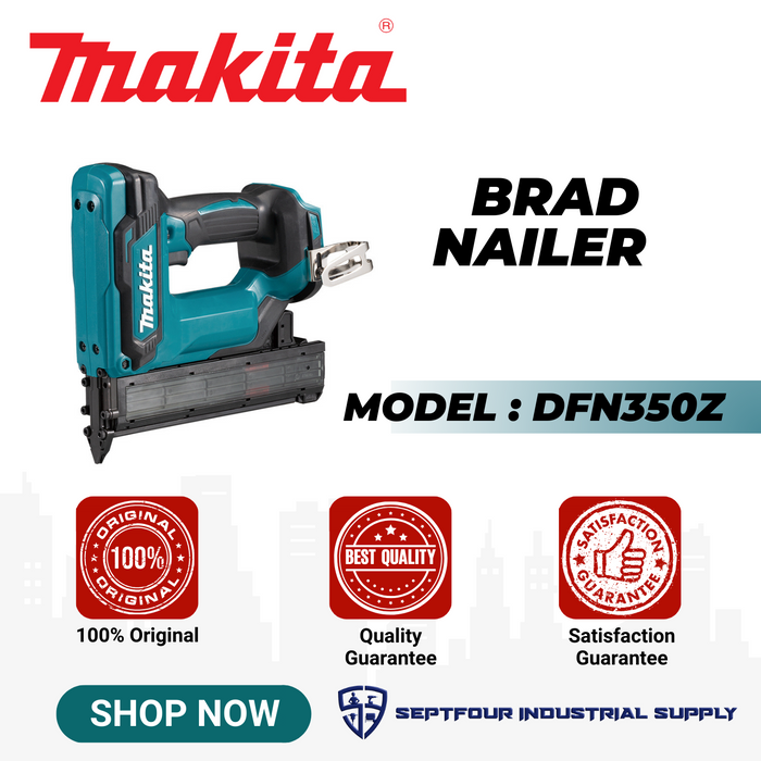 Makita Cordless Brad Nailer DFN350Z