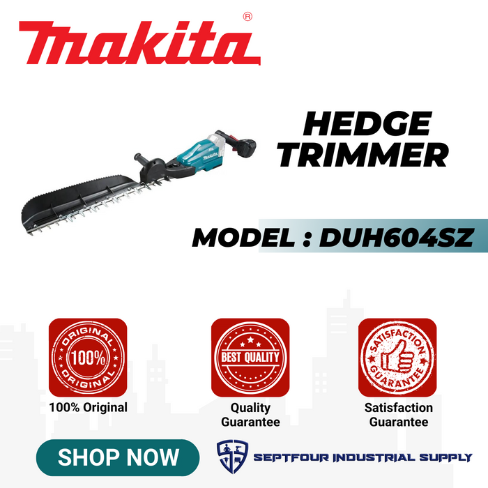 Makita Cordless Hedge Trimmer DUH604SZ