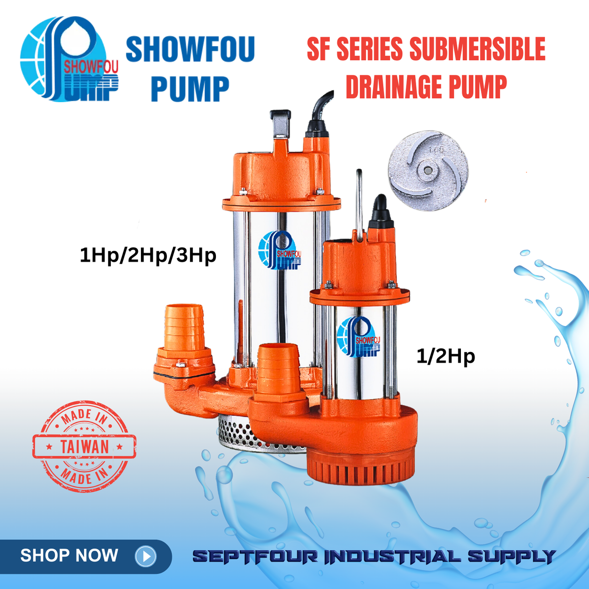 SHOWFOU (SF) Series Submersible Drainage Pump 輕便型污水泵 - Made