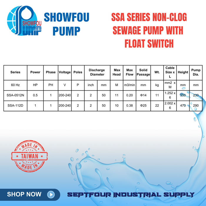 SHOWFOU (SSA) series Non-Clog Sewage Pump with Mac 3 Float Switch 不阻塞污物幫浦 - Made in Taiwan