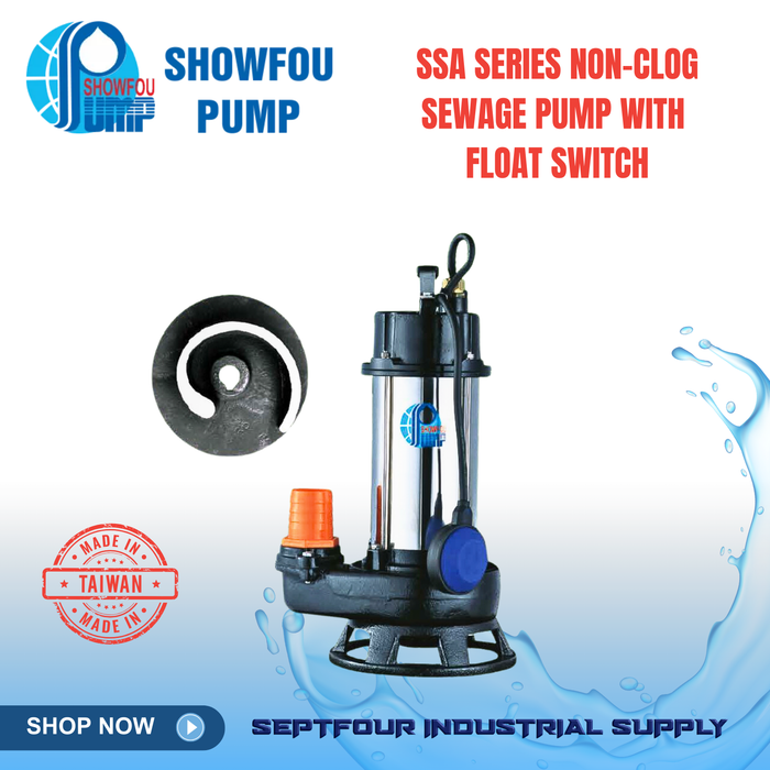 SHOWFOU (SSA) series Non-Clog Sewage Pump with Mac 3 Float Switch 不阻塞污物幫浦 - Made in Taiwan