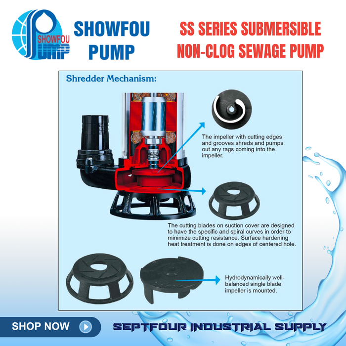 SHOWFOU (SS) Series Submersible Non-Clog Sewage Pump Made in Taiwan 不阻塞污物幫浦