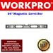 Workpro Magnetic Level Bar #W062015 - SEPTFOUR INDUSTRIAL SUPPLY